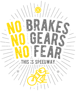 Kubek - NO BRAKES - NO GEARS - NO FEAR