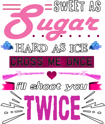 Sweet As Sugar Hard As Ice