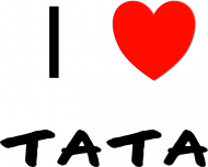 I love tata