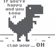 Koszulka męska, tani prezent dla informatyka, programisty, nerda, geeka, pod choinkę, na urodziny, na mikołajki - Chrome Dinosaur T-Rex (If you're happy and you know it, clap your hands)