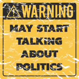 Kubek, Uwaga! Może mówić o polityce - Warning! may talking about politics