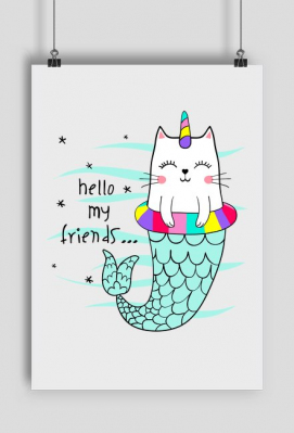 PLAKAT CAT HELLO MY FRIENDS - zakupoholik