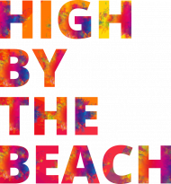 HIGH BY THE BEACH BLUZA