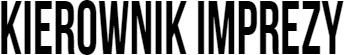 KIEROWNIK IMPREZY