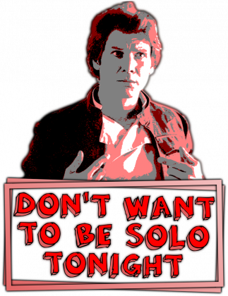 Koszulka Męska Walentynki - Don't want to be Solo tonight - Star Wars