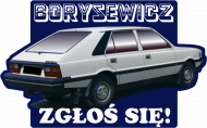 Perły PRL - Borysewicz Zgłoś się! FSO Polonez Borewicz (T-shirt)