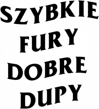 szybkie fury dobre dupy (assc)