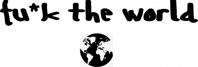 fck the world CREWNECK