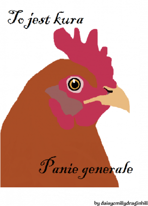 #filmowyteam - To jest kura, Panie generale!
