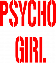 Top PSYCHO GIRL