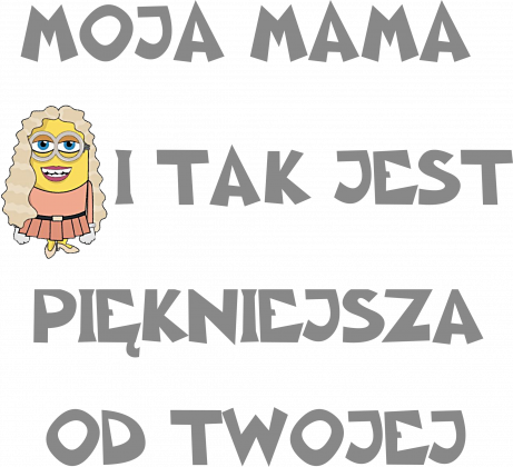 Koszulka Moja mama