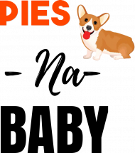 Pies na baby