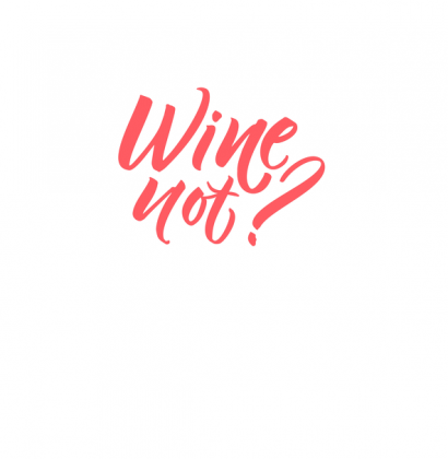 Komin na Twarz - Wine not?