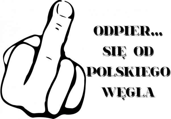 Koszulka męska ODPIERD... SIĘ OD POSLKIEGO WĘGLA