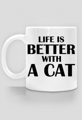 Kubek LIFE IS BETTER WITH A CAT - Fioletowa Koszulka
