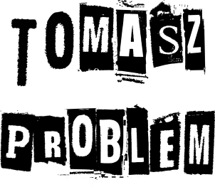 Kubek TOMASZ PROBLEM