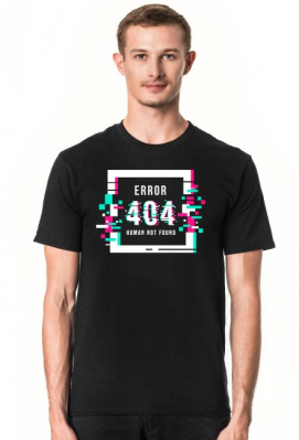 Pixel Art - Napis Error 404 Human not found - glitch - glicz - męska koszulka - Pixel Art