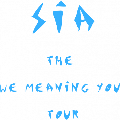 SIA THE WE MEANING YOU TOUR T-SHIRT MEN