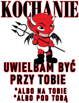 KOCHANIE UWIELBIAM BYĆ PRZY TOBIE