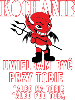 KOCHANIE UWIELBIAM BYĆ PRZY TOBIE