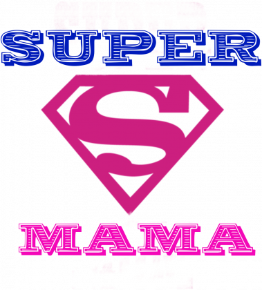 superr Mama
