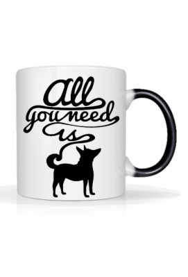 Magiczny kubek All you need is dog - Worth It!