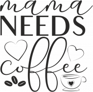 Mama needs coffee - mama potrzebuje kawy - podkoszulka damska dla mamy