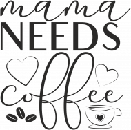 Mama needs coffee - mama potrzebuje kawy - bluza z kapturem dla mamy