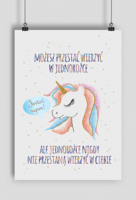 Jednorożec - plakat z jednorożcem - jesteś super - Spoko - odzież i gadżety z nadrukiem