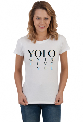 YOLO you only live once - cytat - damska koszulka - Spoko - odzież i gadżety z nadrukiem