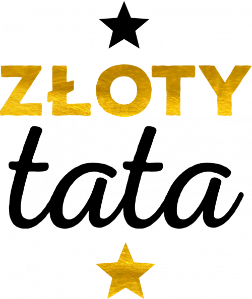 Złoty Tata koszulka męska (Prezent na Dzień Ojca)