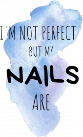 I'm not perfect, but my NAILS are - bluza dla stylistki paznokci (nail technician sweatshirt)