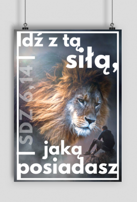 Idź z tą siłą, jaką posiadasz - Miryam sklep chrześcijański