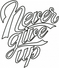 Never Give Up