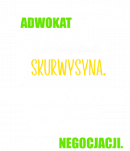 Prawnik. Prezent dla Prawnika. Adwokat. Koszulka dla Prawnika. Praca Prawnik