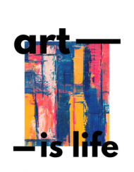 Kubek "Art is life"