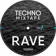 Techno Mixtape RAVE 150bpm