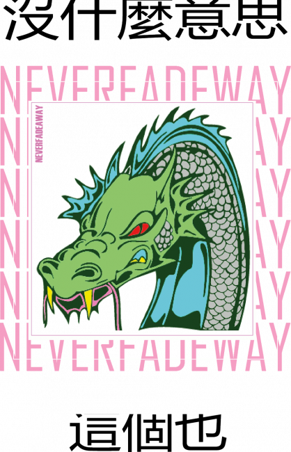 Bluza NeverFadeAway - DRAGON