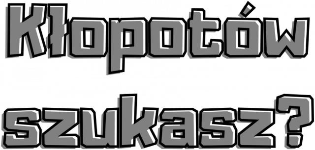 Bluza Kłopotów szukasz?