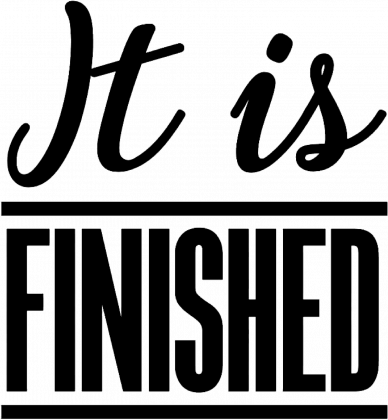 IT IS FINISHED GOD JESUS CHRIST CHRISTIAN FAITH JEZUS CHRYSTUS BÓG WIARA