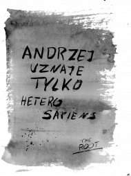 Andrzej uznaje tylko heterosapiens