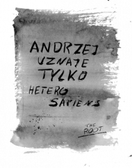 Andrzej uznaje tylko heterosapiens