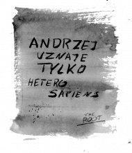 Andrzej uznaje tylko heterosapiens