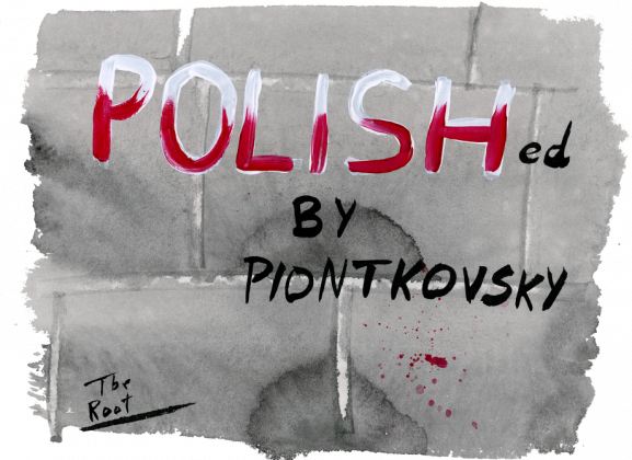 Polished by Piontkovsky