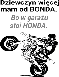 BLUZA MĘSKA ,,BOND CZY HONDA,,