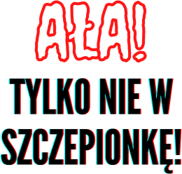 Koszulka "Ała! Tylko nie w szczepionkę" 2
