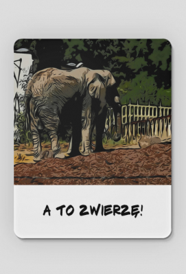 Podkładka pod Myszkę "A to zwierzę!" - Kulturalna Rzecz