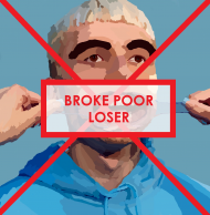 broke poor loser