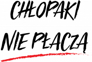 t-shirt koszulka z napisem "chłopaki nie płaczą"