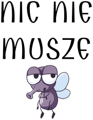 NIC NIE MUSZE 13